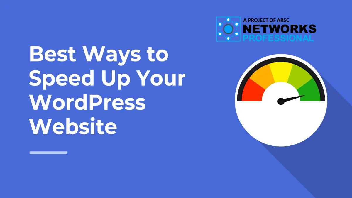 How to Speed Up Your WordPress Website